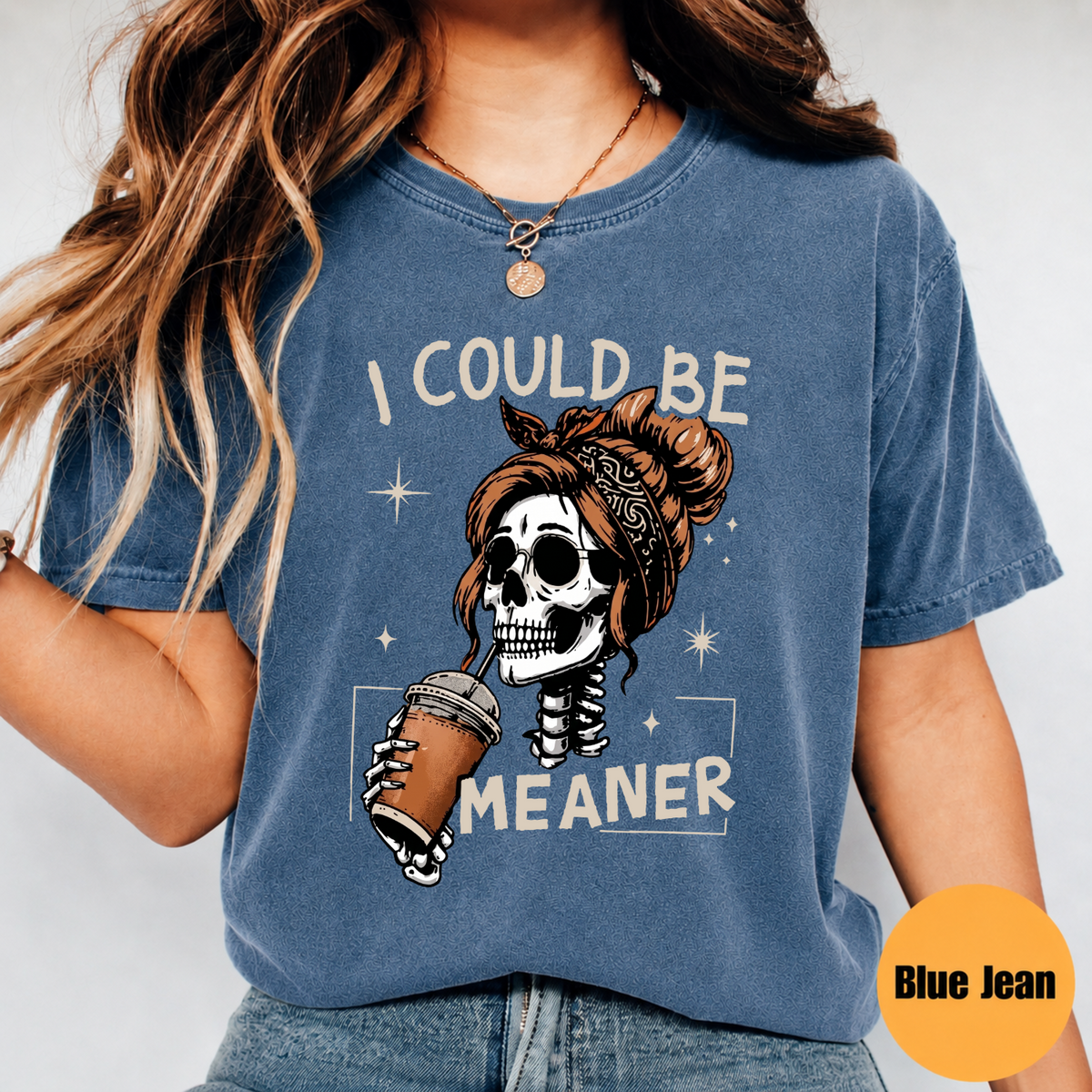 I Could Be Meaner Skeleton Coffee Shirt – Funny Halloween Graphic Tee