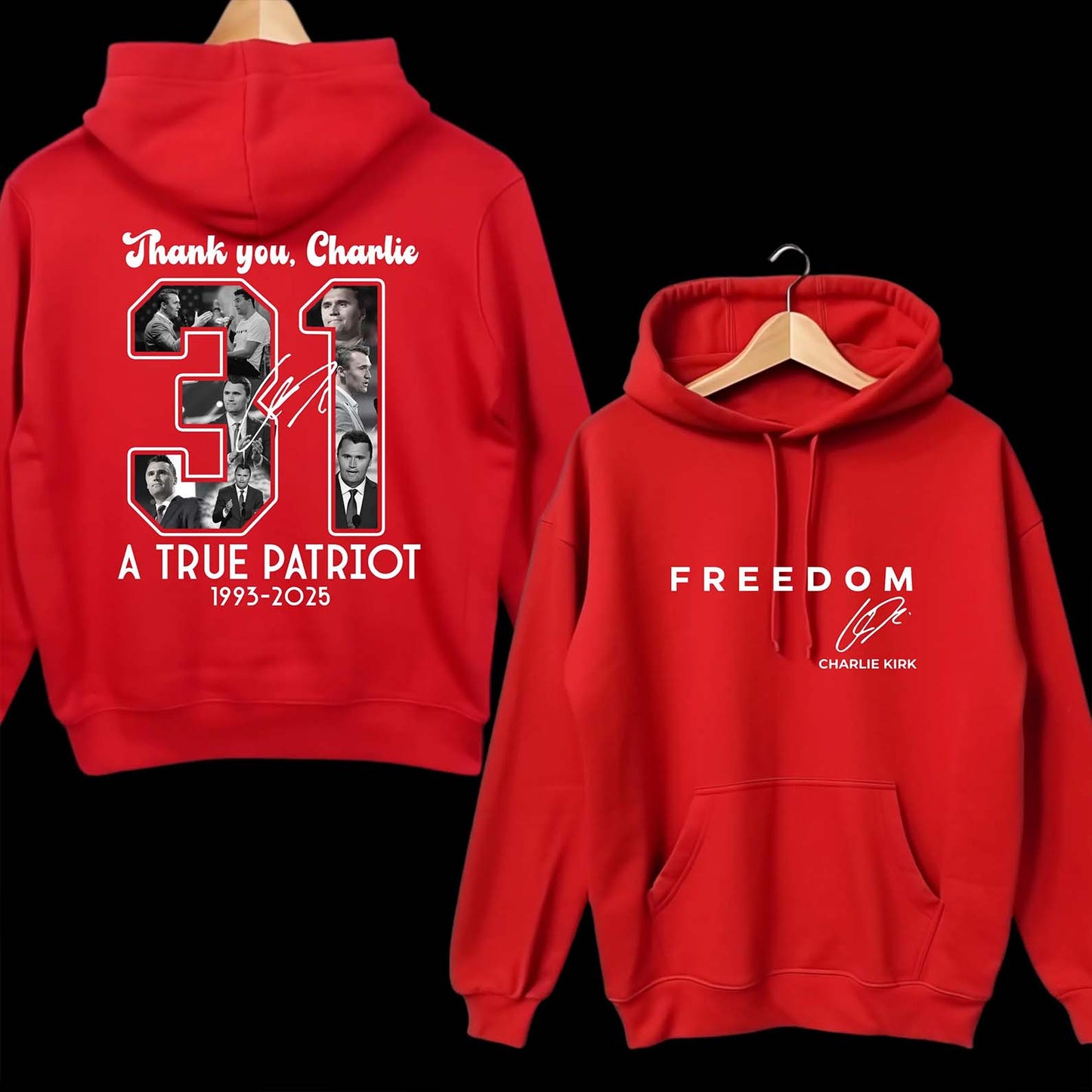Red Charlie Kirk FREEDOM Shirt | Thank You Charlie 31 True Patriot 1993-2025 Red Shirt | Red Front & Back Shirt 683076